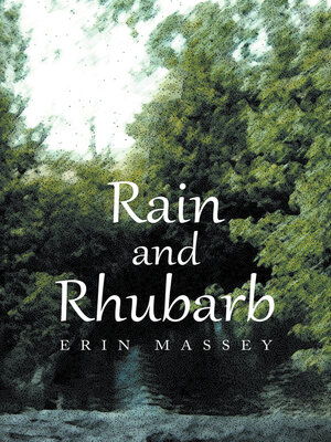 cover image of Rain and Rhubarb